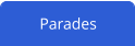 Parades